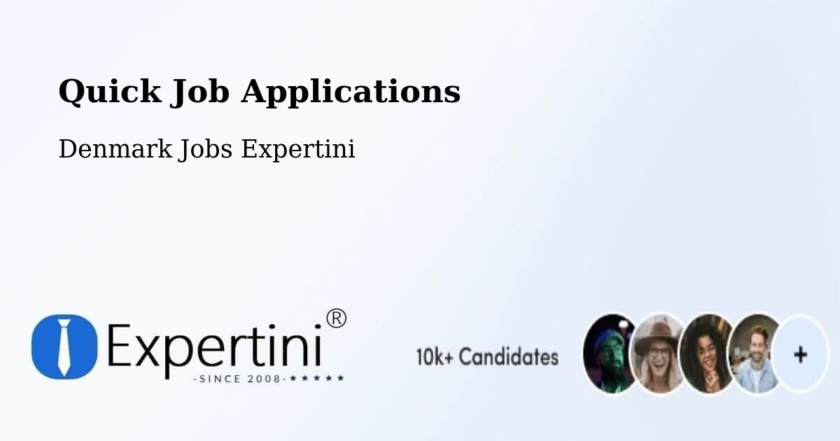 Quick Job Applications - Denmark Jobs Expertini