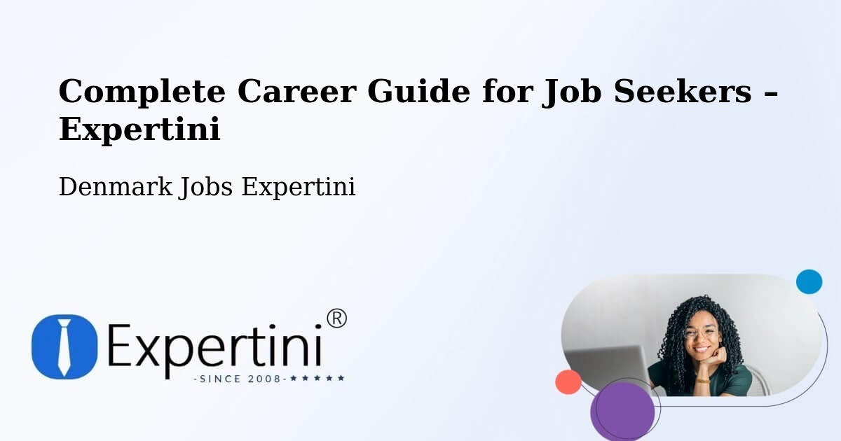 Career Guide for Job Seekers – Slangerup - Slangerup, Denmark Jobs Expertini