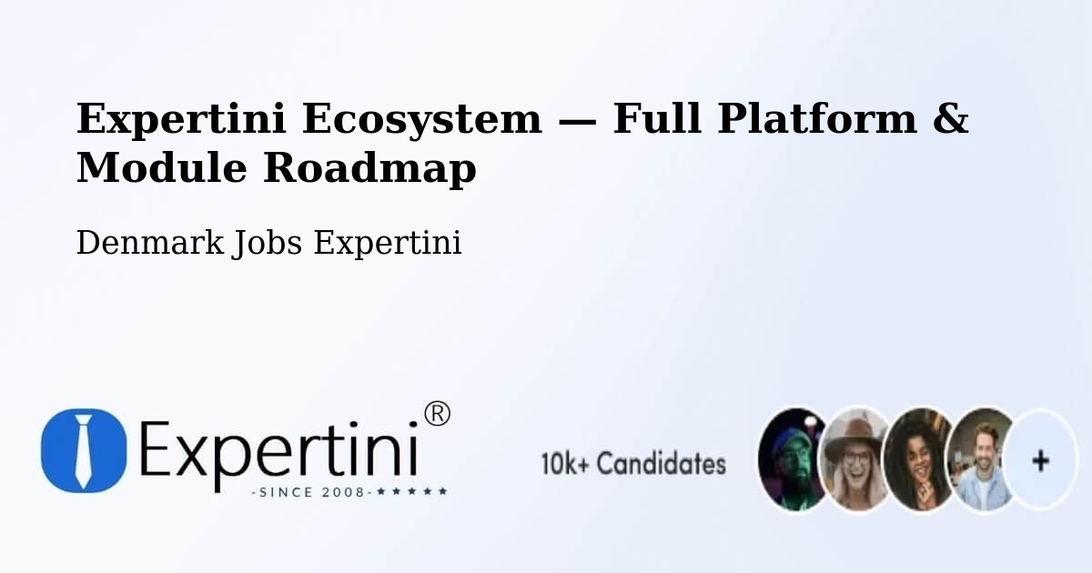 Expertini Ecosystem — Full Platform & Module Roadmap – Slangerup