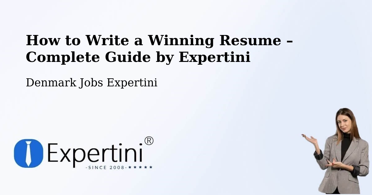 Resume Writing Guide for Job Seekers – Slangerup - Slangerup, Denmark Jobs Expertini